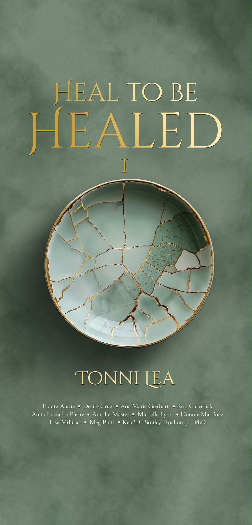 Heal To Be Healed